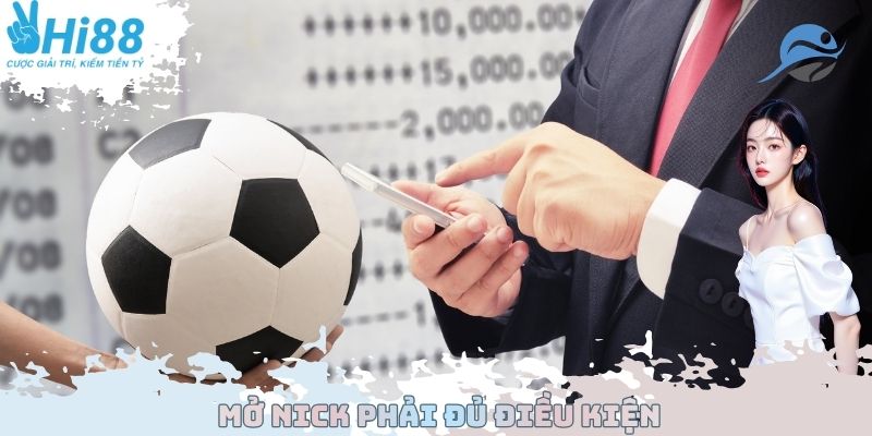 Chơi có trách nhiệm mở nick đủ tuổi